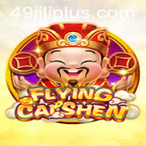 Discover the Thrill of FlyingCaiShen: An In-depth Look at the Game and Its Gameplay