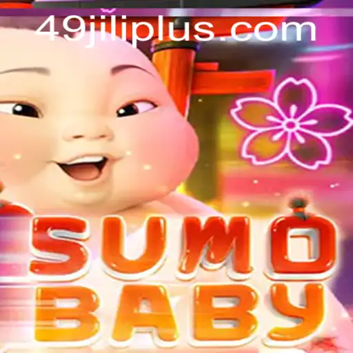 Unveiling SumoBaby: A Unique Gaming Experience with 49JILI